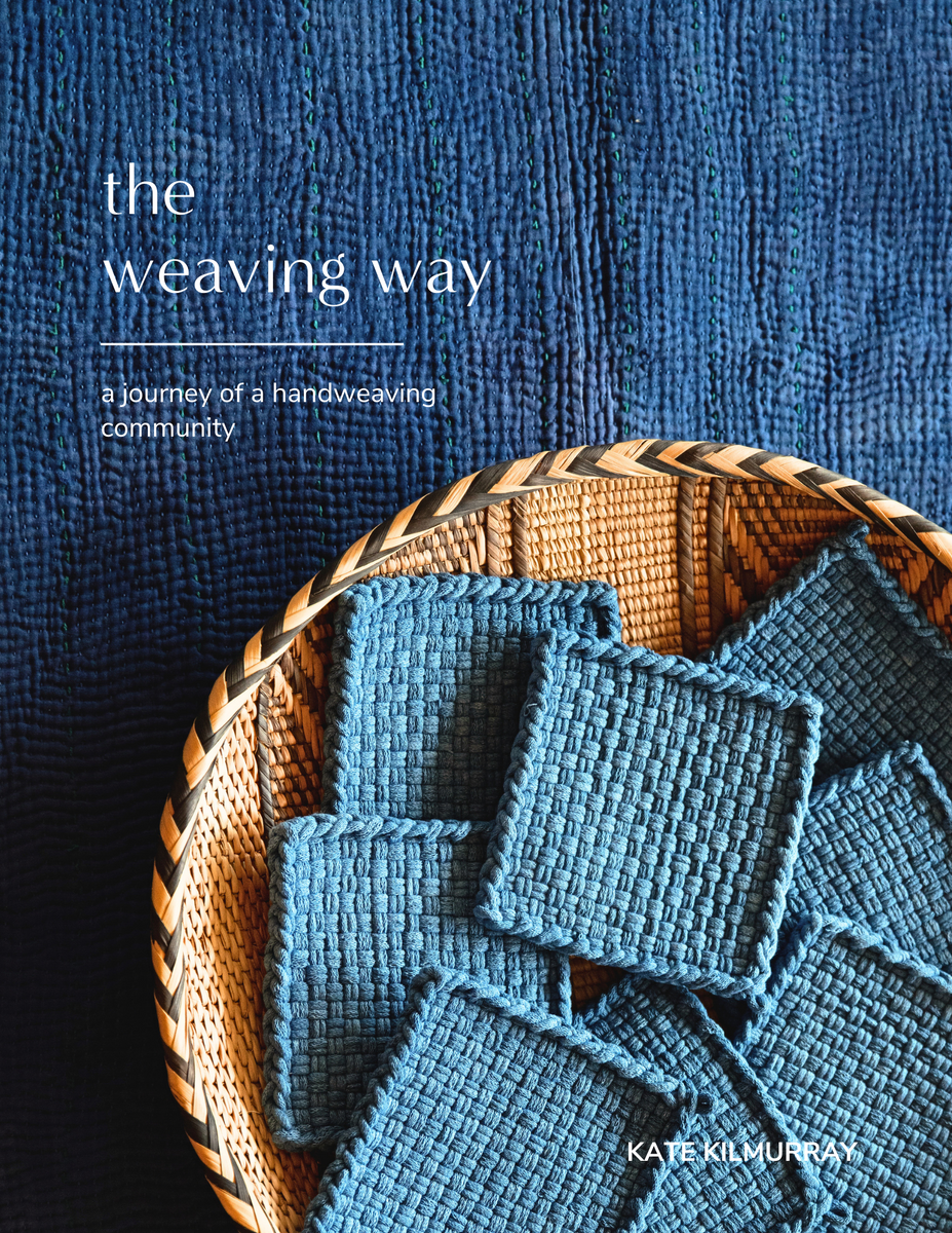 The Weaving Way - a journey of a handweaving community – Kate