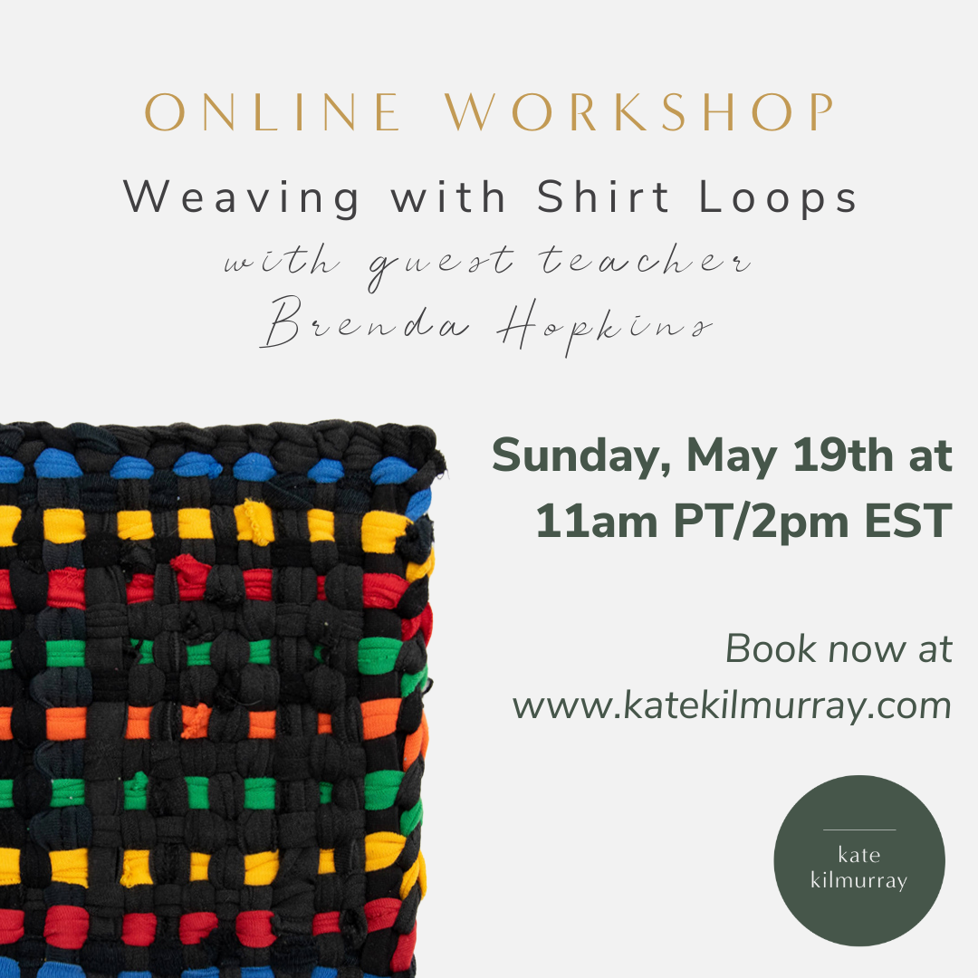 Weaving with Shirt Loops Online Workshop with Brenda Hopkins