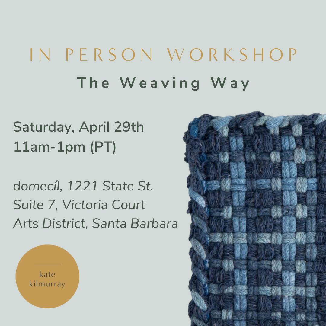 The Weaving Way Workshop with domecíl